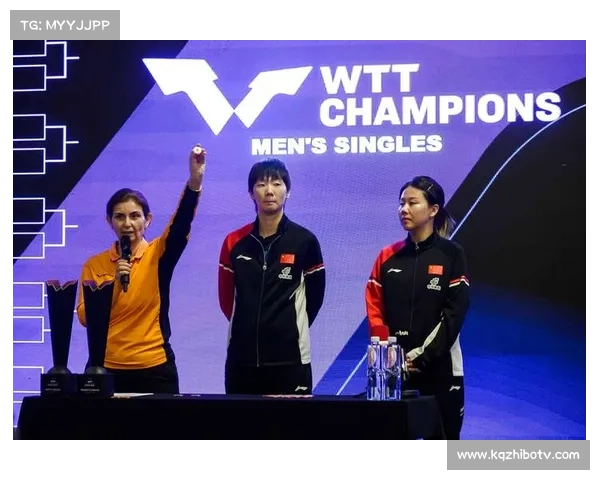 WTT多哈冠军赛签位公布，王曼昱被视作女单夺冠最大热门